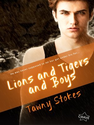cover image of Lions and Tigers and Boys
